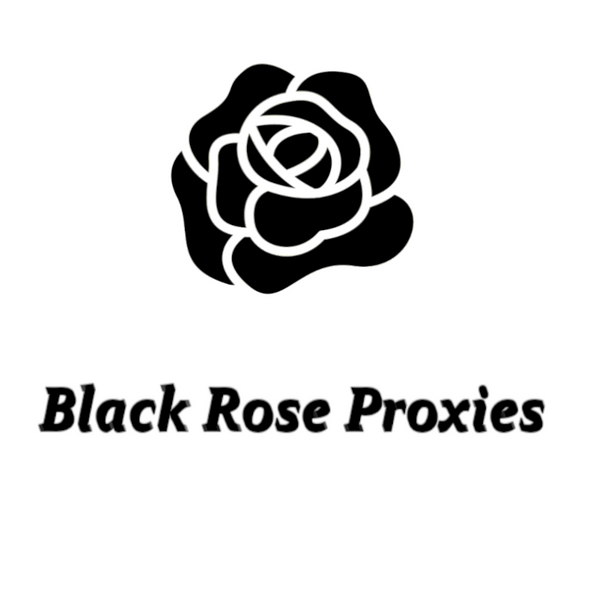 Black Rose Proxies