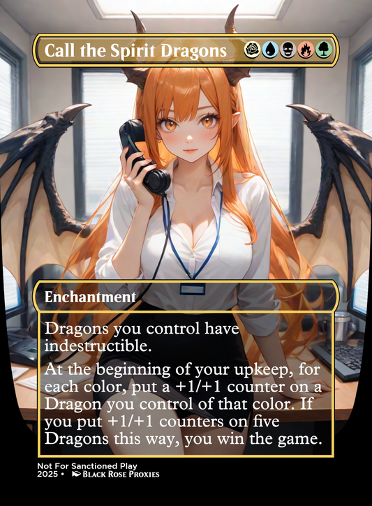Call the Spirit Dragons - MTG Anime Proxy