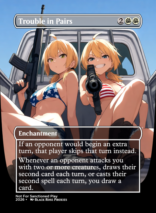 Trouble in Pairs - MTG Anime Proxy