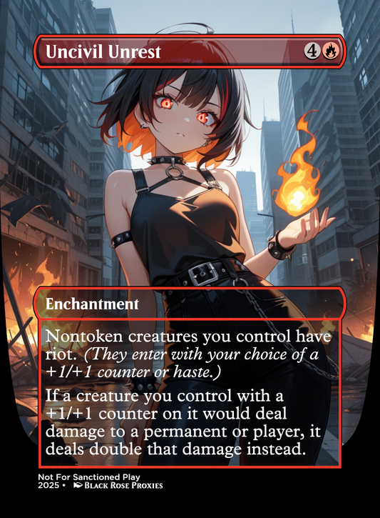 Uncivil Unrest - MTG Anime Proxy